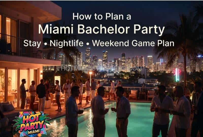 How to plan a Miami bachelor party with luxury Airbnb nightlife and weekend party setup