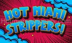 Hot Miami Strippers Logo