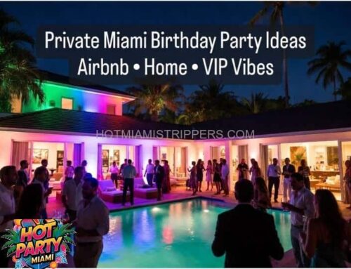 Private Birthday Party Ideas Miami